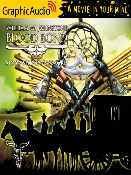 Title details for Moonshine Massacre by William W. Johnstone - Available